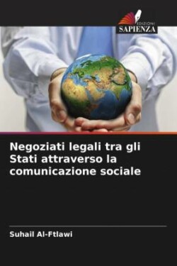 Negoziati legali tra gli Stati attraverso la comunicazione sociale