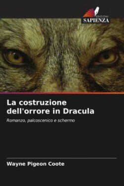 costruzione dell'orrore in Dracula