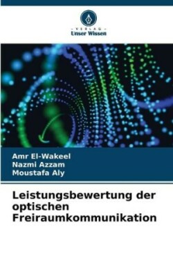 Leistungsbewertung der optischen Freiraumkommunikation