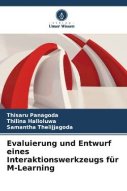 Evaluierung und Entwurf eines Interaktionswerkzeugs für M-Learning