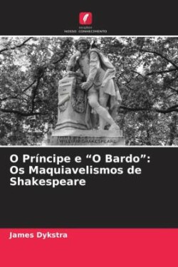 O Príncipe e "O Bardo"