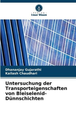 Untersuchung der Transporteigenschaften von Bleiselenid-Dünnschichten