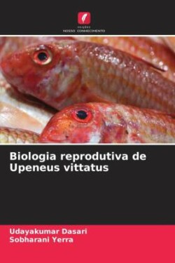 Biologia reprodutiva de Upeneus vittatus