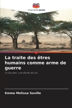 traite des êtres humains comme arme de guerre