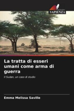 tratta di esseri umani come arma di guerra