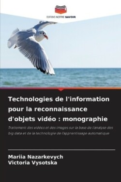 Technologies de l'information pour la reconnaissance d'objets vidéo