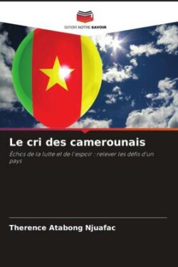 cri des camerounais