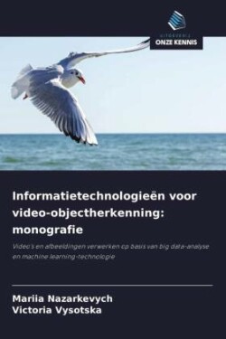 Informatietechnologieën voor video-objectherkenning: monografie