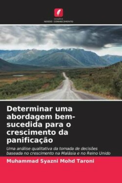 Determinar uma abordagem bem-sucedida para o crescimento da panificação