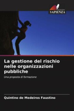 gestione del rischio nelle organizzazioni pubbliche