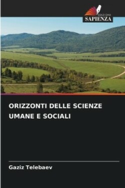 Orizzonti Delle Scienze Umane E Sociali