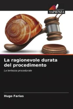 ragionevole durata del procedimento