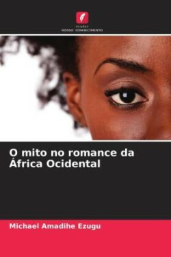 O mito no romance da África Ocidental