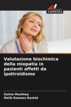 Valutazione biochimica della miopatia in pazienti affetti da ipotiroidismo