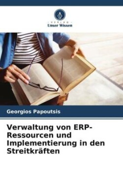 Verwaltung von ERP-Ressourcen und Implementierung in den Streitkräften