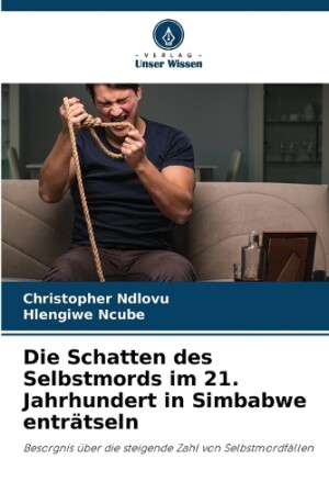 Schatten des Selbstmords im 21. Jahrhundert in Simbabwe enträtseln