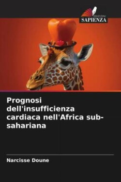 Prognosi dell'insufficienza cardiaca nell'Africa sub-sahariana