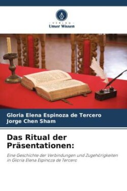 Ritual der Präsentationen