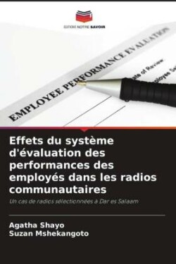 Effets du système d'évaluation des performances des employés dans les radios communautaires