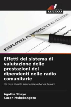 Effetti del sistema di valutazione delle prestazioni dei dipendenti nelle radio comunitarie