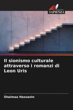 sionismo culturale attraverso i romanzi di Leon Uris