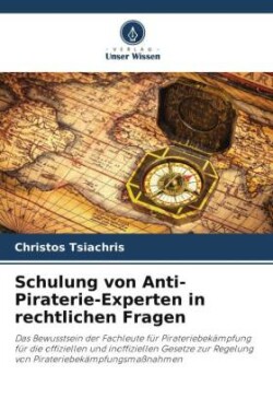 Schulung von Anti-Piraterie-Experten in rechtlichen Fragen