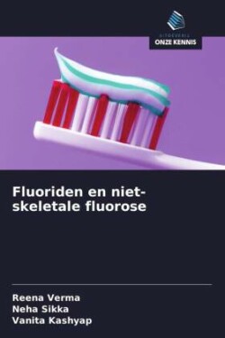 Fluoriden en niet-skeletale fluorose