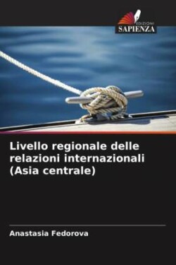 Livello regionale delle relazioni internazionali (Asia centrale)