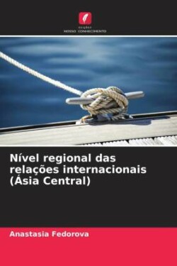 Nível regional das relações internacionais (Ásia Central)