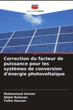 Correction du facteur de puissance pour les systèmes de conversion d'énergie photovoltaïque