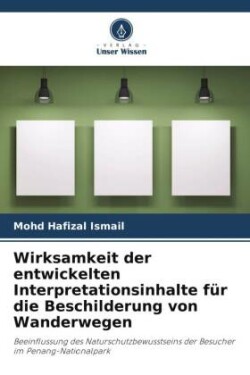 Wirksamkeit der entwickelten Interpretationsinhalte für die Beschilderung von Wanderwegen