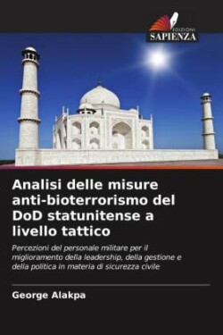 Analisi delle misure anti-bioterrorismo del DoD statunitense a livello tattico