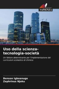 Uso della scienza-tecnologia-società