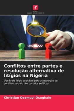 Conflitos entre partes e resolução alternativa de litígios na Nigéria