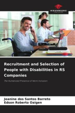 Recruitment and Selection of People with Disabilities in RS Companies