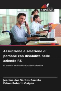 Assunzione e selezione di persone con disabilità nelle aziende RS