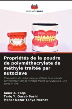 Propriétés de la poudre de polyméthacrylate de méthyle traitée par autoclave