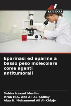 Eparinasi ed eparine a basso peso molecolare come agenti antitumorali