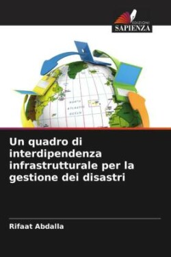 quadro di interdipendenza infrastrutturale per la gestione dei disastri