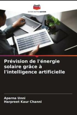 Prévision de l'énergie solaire grâce à l'intelligence artificielle