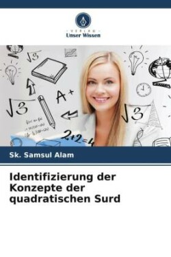 Identifizierung der Konzepte der quadratischen Surd