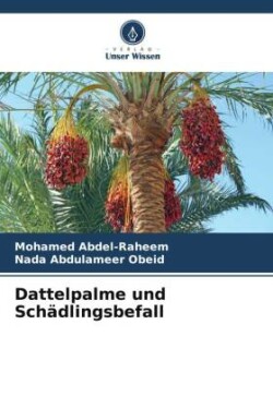 Dattelpalme und Schädlingsbefall