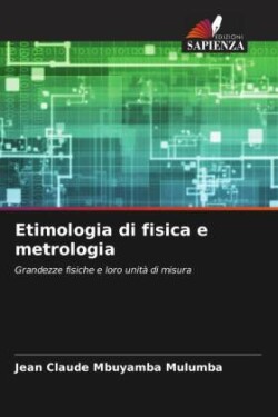 Etimologia di fisica e metrologia