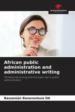 African public administration and administrative writing