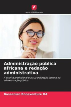 Administração pública africana e redação administrativa