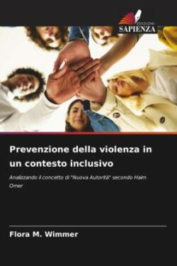 Prevenzione della violenza in un contesto inclusivo