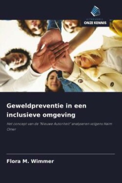 Geweldpreventie in een inclusieve omgeving