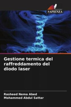 Gestione termica del raffreddamento del diodo laser