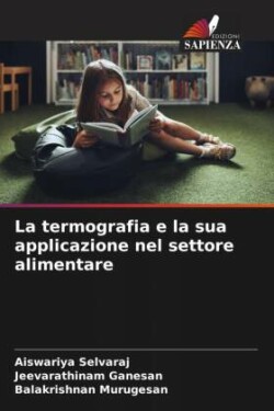 termografia e la sua applicazione nel settore alimentare