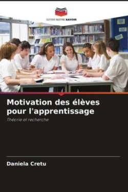 Motivation des élèves pour l'apprentissage